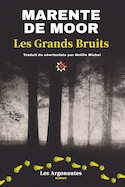 Grands bruits (Les)